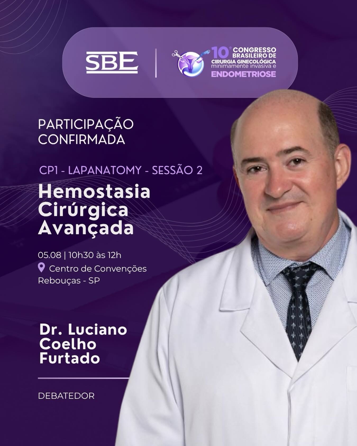 10º Congresso Brasileiro de Cirurgia Ginecológica Minimamente Invasiva e Endometriose